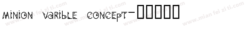 minion varible concept字体转换